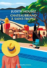 Télécharger le livre :  Chateaubriand à Saint-Tropez