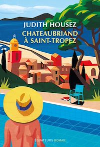 Téléchargez le livre :  Chateaubriand à Saint-Tropez
