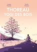 Télécharger le livre :  Thoreau, yogi des bois