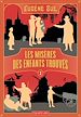 Télécharger le livre :  Les Misères des enfants trouvés (volume 3)