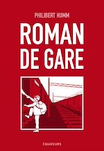 Télécharger le livre :  Roman de gare