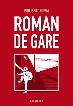 Télécharger le livre :  Roman de gare