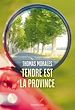 Télécharger le livre :  Tendre est la province
