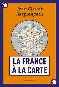 Télécharger le livre : La France à la carte
