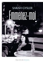 Télécharger le livre :  Emmenez-moi