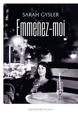 Télécharger le livre :  Emmenez-moi