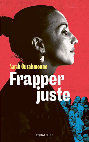 Téléchargez le livre :  Frapper juste : Petit manifeste de résistance féminine