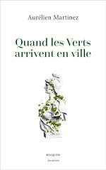 Télécharger le livre :  Quand les verts arrivent en ville