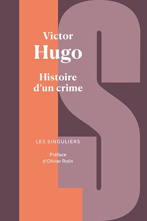 Téléchargez le livre :  Histoire d'un crime - Déposition d'un témoin