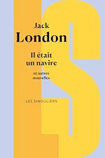 Télécharger le livre :  Il était un navire et autres nouvelles