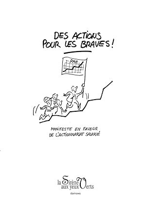 Téléchargez le livre :  Des actions pour les braves