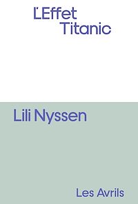 Téléchargez le livre :  L'Effet Titanic
