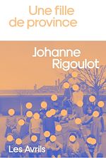 Télécharger le livre :  Une fille de province