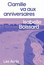 Télécharger le livre :  Camille va aux anniversaires