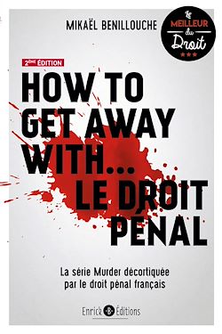 Télécharger le livre :  How to get away with… le droit pénal (2e édition)
