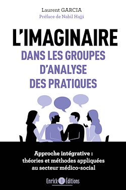 Télécharger le livre :  L'imaginaire dans les groupes d'analyse des pratiques