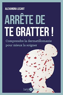 Télécharger le livre :  Arrête de te gratter !