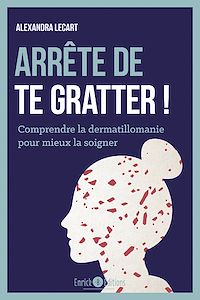 Télécharger le livre :  Arrête de te gratter !