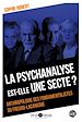 Télécharger le livre :  La psychanalyse est-elle une secte ?