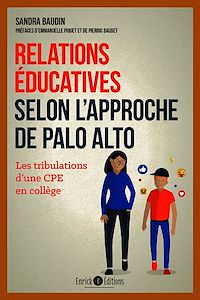 Télécharger le livre :  Relations éducatives selon l'approche de Palo Alto