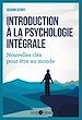 Télécharger le livre :  Introduction à la psychologie intégrale