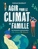 Télécharger le livre :  Agir pour le climat en famille