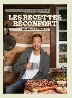 Télécharger le livre :  Les recettes réconfort de Jean-Philippe