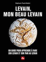 Télécharger le livre :  Levain, mon beau levain
