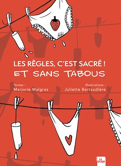 Télécharger le livre :  Les règles, c'est sacré ! Et sans tabous