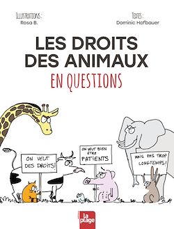 Télécharger le livre :  Les droits des animaux en questions