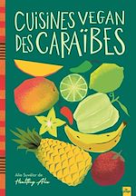 Télécharger le livre :  Cuisines vegan des Caraïbes