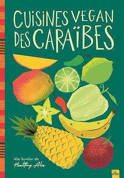 Télécharger le livre :  Cuisines vegan des Caraïbes