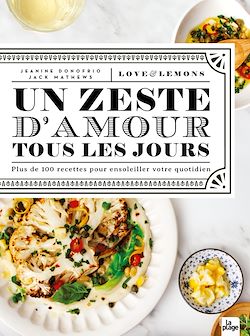 Télécharger le livre :  Un zeste d'amour tous les jours