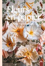 Télécharger le livre :  Fleurs en papier
