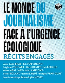 Télécharger le livre :  Le monde du journalisme face à l'urgence écologique