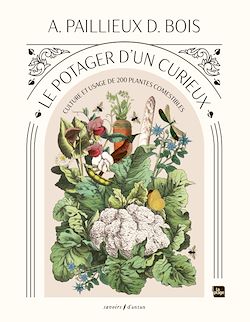 Télécharger le livre :  Le potager d'un curieux
