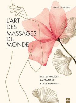 Télécharger le livre :  L'art des massages du monde
