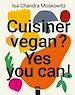 Télécharger le livre :  Cuisiner vegan ? Yes you can !