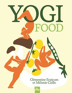Télécharger le livre :  Yogi food (Nouvelle édition)