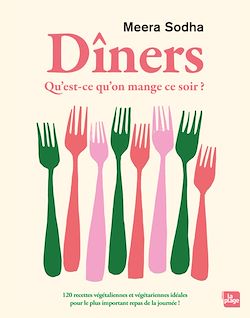 Télécharger le livre :  Dîners - Qu'est ce qu'on mange ce soir ?