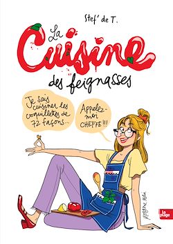 Télécharger le livre :  La cuisine des feignasses