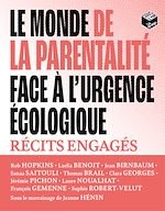 Télécharger le livre :  Le monde de la parentalité face à l'urgence écologique