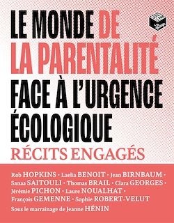 Télécharger le livre :  Le monde de la parentalité face à l'urgence écologique