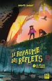 Télécharger le livre :  Le Royaume des reflets - Tome 1 La Mélodie des ombres