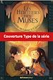 Télécharger le livre :  Les Héritiers des Muses - Mission Champollion !