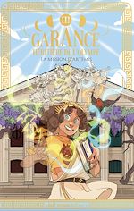 Télécharger le livre :  Garance, Héritière de l'Olympe - Tome 3 La Mission d'Artémis