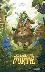 Télécharger le livre :  Les Légendes d'Ortie