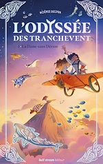 Télécharger le livre :  L'Odyssée des Tranchevent - Tome 1 La Dame sans Déesse