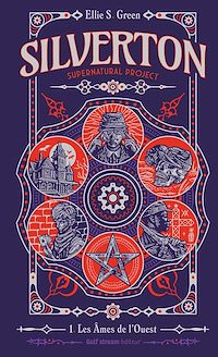 Téléchargez le livre :  Silverton Supernatural project - Tome 1 Les Âmes de l'Ouest