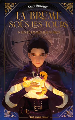 Téléchargez le livre :  La Brume sous les tours - Tome 1 Les Flammes illusoires